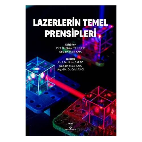 Lazerlerin Temel Prensipleri - Kolektif - Akademisyen Kitabevi