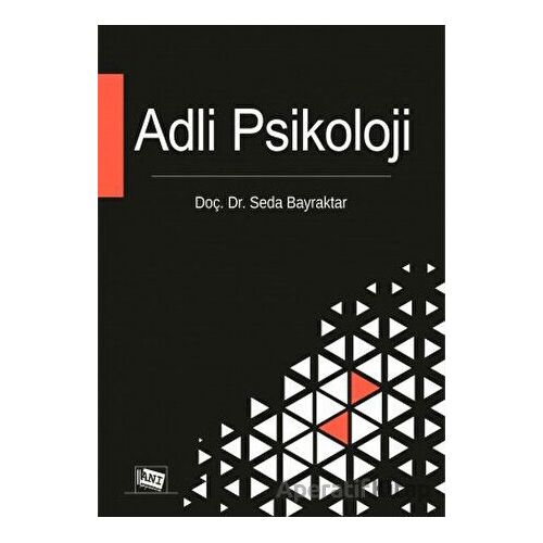 Adli Psikoloji - Seda Bayraktar - Anı Yayıncılık