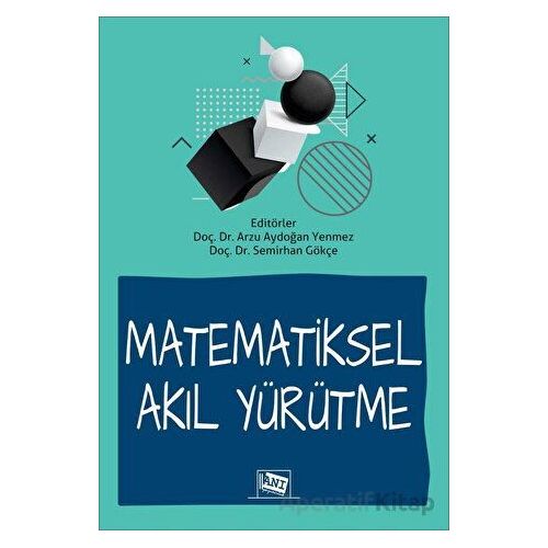 Matematiksel Akıl Yürütme - Kolektif - Anı Yayıncılık