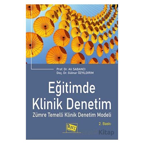 Eğitimde Klinik Denetim - Ali Sabancı - Anı Yayıncılık