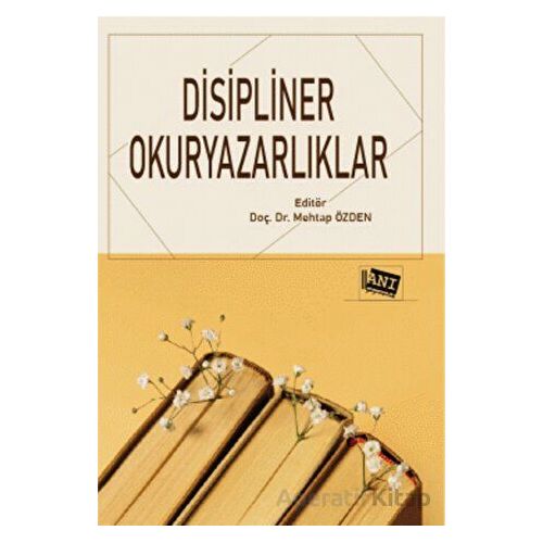 Disipliner Okuryazarlıklar - Kolektif - Anı Yayıncılık