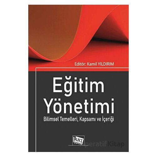 Eğitim Yönetimi - Kolektif - Anı Yayıncılık