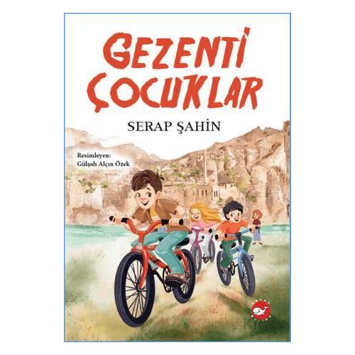 Gezenti Çocuklar - Serap Şahin - Beyaz Balina Yayınları