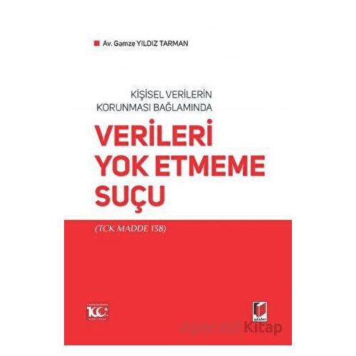 Kişisel Verilerin Korunması Bağlamında Verileri Yok Etmeme Suçu