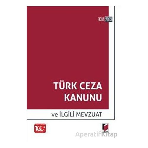 Türk Ceza Kanunu (2023) - Gürsel Yalvaç - Adalet Yayınevi