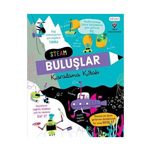 STEAM Buluşlar Karalama Kitabı - Tom Mumbray - TÜBİTAK Yayınları