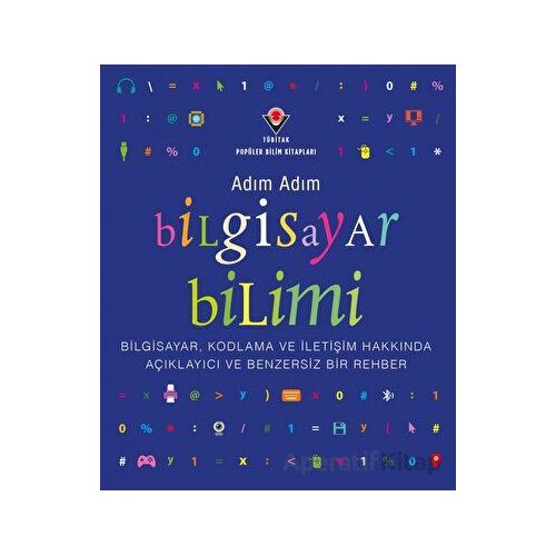 Adım Adım Bilgisayar Bilimi - Celal Demirel - TÜBİTAK Yayınları