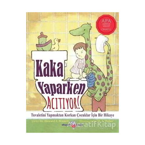 Kaka Yaparken Acıtıyor - Howard J. Bennett - Okuyan Koala