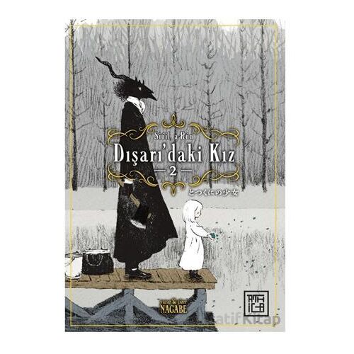Dışarı’daki Kız 2 - Nagabe - Athica Yayınları