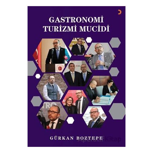 Gastronomi Turizmi Mucidi - Gürkan Boztepe - Cinius Yayınları