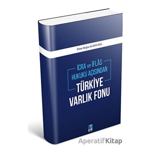 Türkiye Varlık Fonu - Ömer Buğra Alihocagil - Adalet Yayınevi