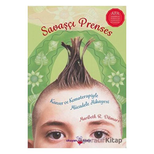Savaşçı Prenses - Maribeth R. Ditmars - Okuyan Koala