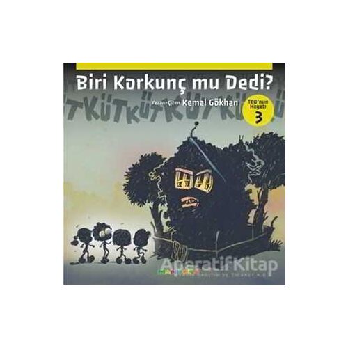Biri Korkunç Mu Dedi? - Teo’nun Hayatı 3 - Kemal Gökhan - Mandolin Yayınları