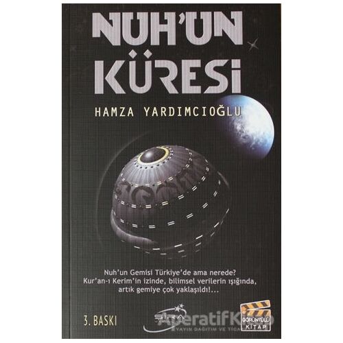 Nuhun Küresi - Hamza Yardımcıoğlu - Şira Yayınları