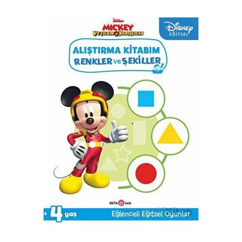 Disney Eğitsel Mickey ve Çılgın Yarışçılar Alıştırma Kitabım Renkler ve Şekiller