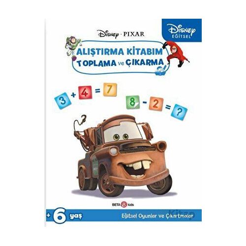 Disney Eğitsel Arabalar Çıkartmalı Alıştırma Kitabım Toplama ve Çıkarma - Gökçe Demir - Beta Kids