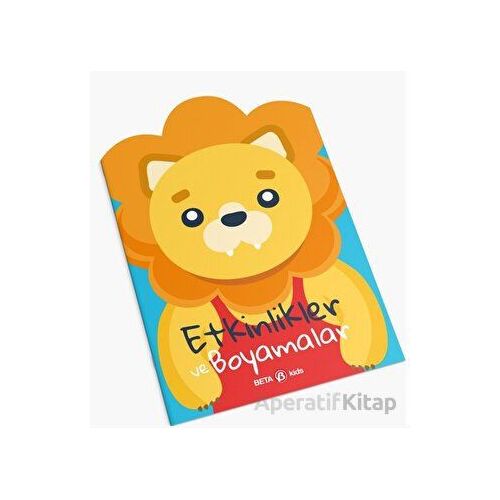 Aslancık - Etkinlikler ve Boyamalar - Kolektif - Beta Kids
