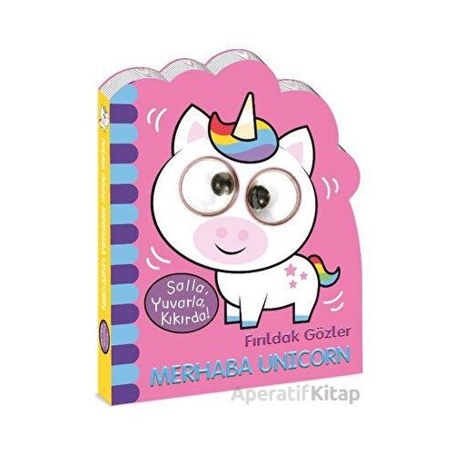 Fırıldak Gözler - Merhaba Unicorn - Kolektif - Beta Kids