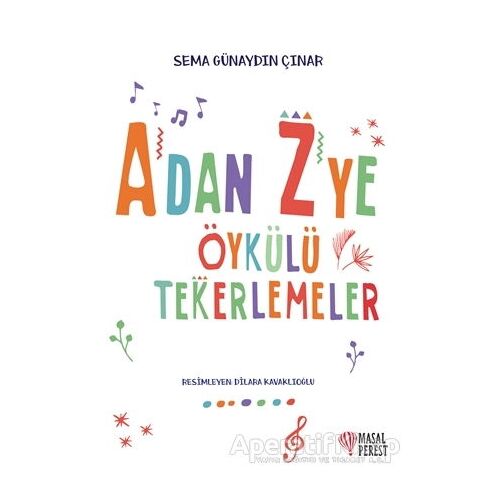 Adan Zye Öykülü Tekerlemeler - Sema Günaydın Çınar - Masalperest