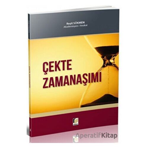 Çekte Zamanaşımı - Reşit Sökmen - Adalet Yayınevi