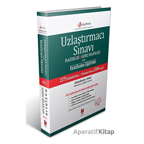 Uzlaştırmacı Sınavı Hazırlık + Soru Bankası ve Yenileme Eğitimi - Abdulkadir Anaç - Adalet Yayınevi