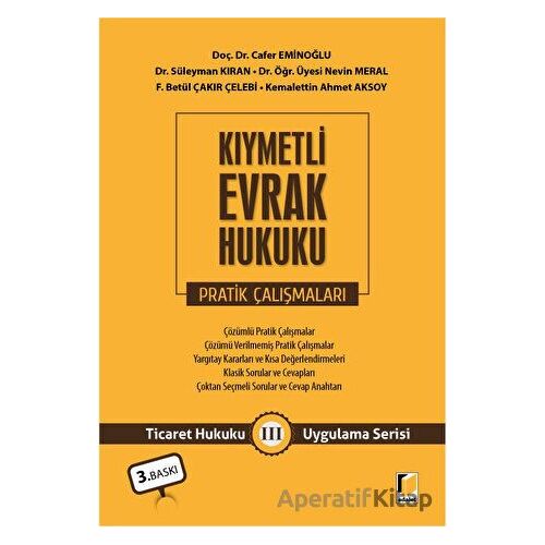 Kıymetli Evrak Hukuku Pratik Çalışmaları - Nevin Meral - Adalet Yayınevi