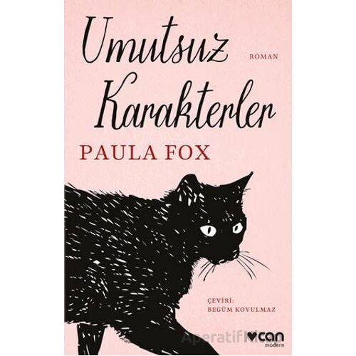 Umutsuz Karakterler - Paula Fox - Can Yayınları