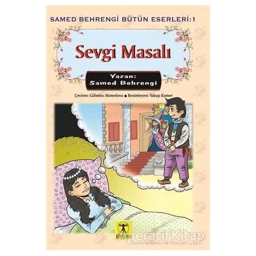 Sevgi Masalı - Samed Behrengi - Rönesans Yayınları
