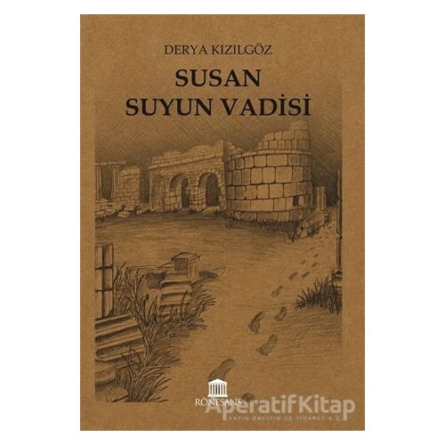 Susan Suyun Vadisi - Derya Kızılgöz - Rönesans Yayınları