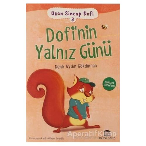 Dofinin Yalnız Günü - Nehir Aydın Gökduman - Rönesans Yayınları