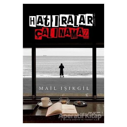 Hatıralar Çalınamaz - Mail Işıkgil - Sokak Kitapları Yayınları