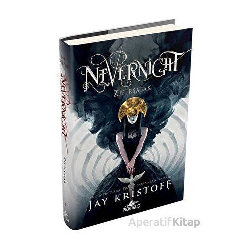 Nevernight:  Zifirşafak - Jay Kristoff - Pegasus Yayınları