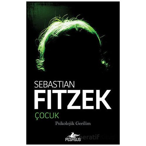 Çocuk - Sebastian Fitzek - Pegasus Yayınları