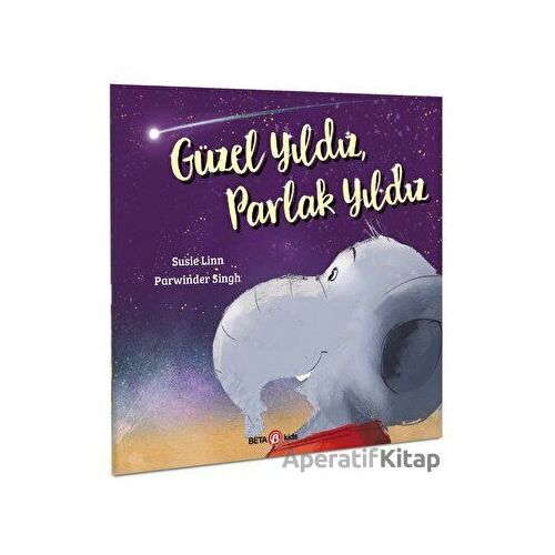 Güzel Yıldız, Parlak Yıldız - Susie Linn - Beta Kids