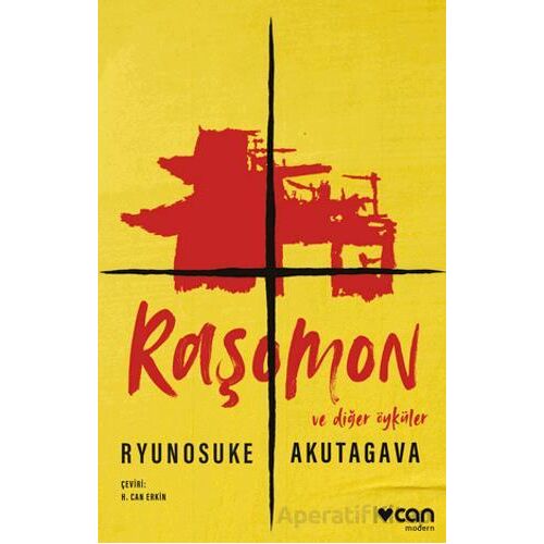 Raşomon ve Diğer Öyküler - Ryunosuke Akutagava - Can Yayınları