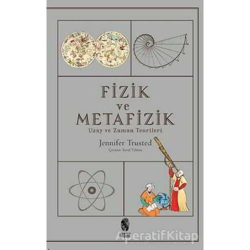 Fizik ve Metafizik - Jennifer Trusted - İnsan Yayınları