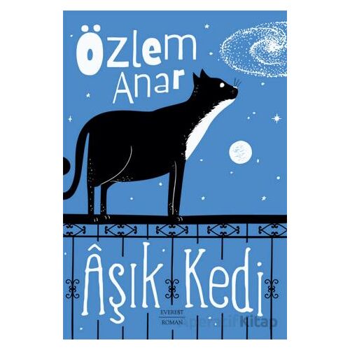 Aşık Kedi - Özlem Anar - Everest Yayınları