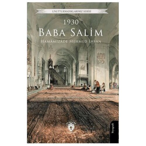 Baba Salim 1930 - Hamamizade Mehmed İhsan - Dorlion Yayınları