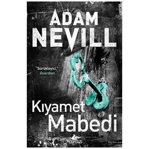 Kıyamet Mabedi - Adam Nevill - Pegasus Yayınları