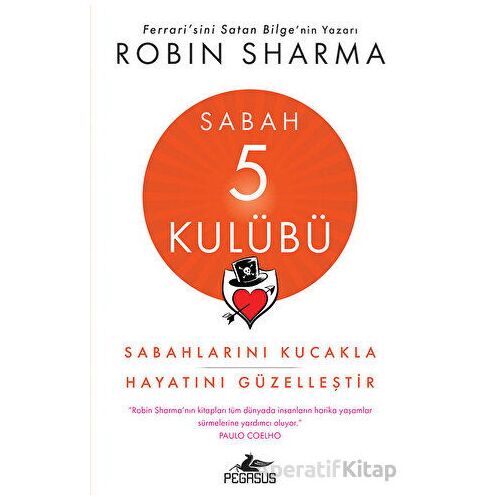 Sabah 5 Kulübü - Robin Sharma - Pegasus Yayınları