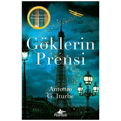 Göklerin Prensi - Antonio G. Iturbe - Pegasus Yayınları