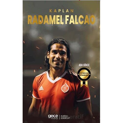 Radamel Falcao - Kaplan - Ada Gökce - Gece Kitaplığı