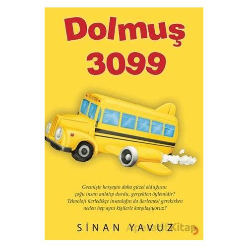 Dolmuş 3099 - Sinan Yavuz - Cinius Yayınları