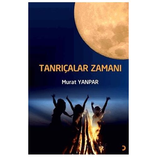 Tanrıçalar Zamanı - Murat Yanpar - Cinius Yayınları