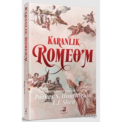 Karanlık Romeo’m - Kolektif - Olimpos Yayınları