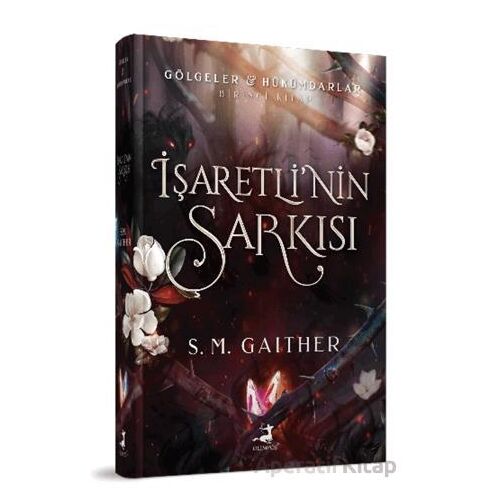 İşaretli’nin Şarkısı - S. M. Gaither - Olimpos Yayınları