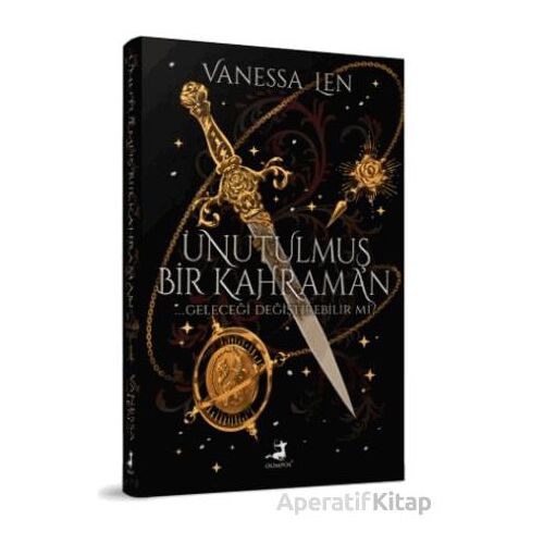 Unutulmuş Bir Kahraman - Vanessa Len - Olimpos Yayınları