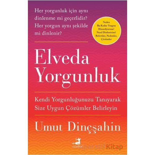 Elveda Yorgunluk - Umut Dinçşahin - Olimpos Yayınları