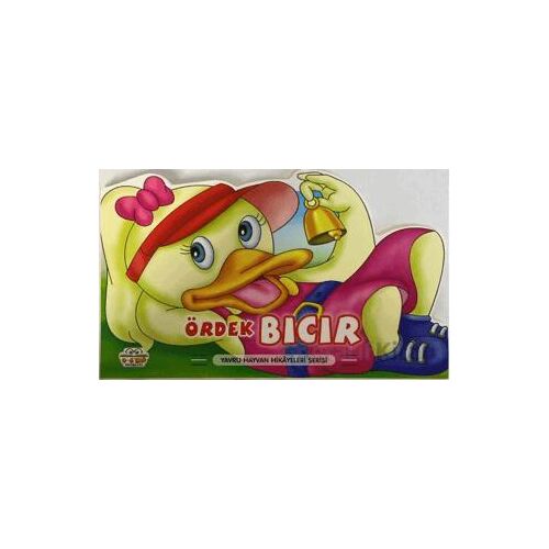 Ördek Bıcır - Yavru Hayvan Hikayeleri Serisi - Kolektif - Parıltı Yayınları