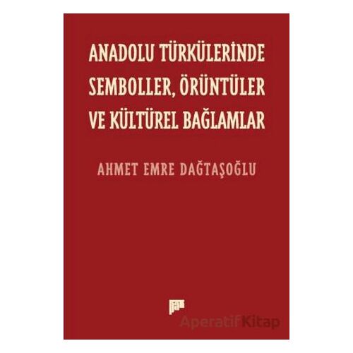 Anadolu Türkülerinde Semboller, Örüntüler ve Kültürel Bağlamlar